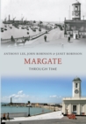 Margate Through Time - eBook