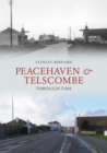 Peacehaven and Telscombe Through Time - eBook