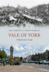 Vale of York Through Time - eBook