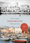 Dartmouth Through Time - Book