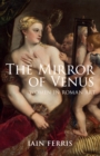 The Mirror of Venus : Women in Roman Art - eBook