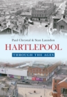 Hartlepool Through the Ages - eBook