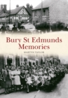 Bury St Edmunds Memories - eBook