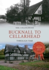 Bucknall to Cellarhead Through Time - eBook