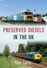Preserved Diesels in the UK - eBook
