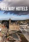 Railway Hotels - Book