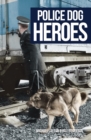 Police Dog Heroes - eBook