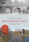 Bridgewater Canal Through Time - Book