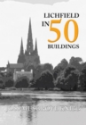 Lichfield in 50 Buildings - eBook