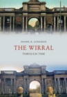 The Wirral Through Time - eBook