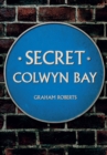 Secret Colwyn Bay - Book