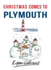 Christmas Comes to Plymouth - eBook
