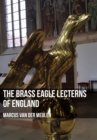 The Brass Eagle Lecterns of England - Book