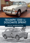 Triumph 1300 to Dolomite Sprint - Book