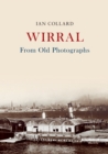 Wirral From Old Photographs - eBook
