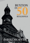 Buxton in 50 Buildings - eBook