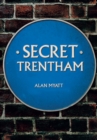 Secret Trentham - eBook
