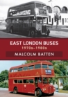 East London Buses: 1970s-1980s - eBook