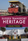 Sussex Transport Heritage - eBook