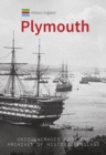 Historic England: Plymouth : Unique Images from the Archives of Historic England - eBook