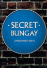 Secret Bungay - Book