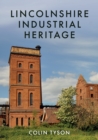 Lincolnshire Industrial Heritage - Book