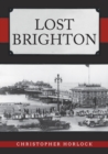 Lost Brighton - eBook
