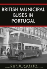 British Municipal Buses in Portugal - eBook