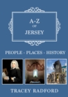 A-Z of Jersey : Places-People-History - eBook