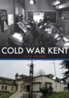 Cold War Kent - eBook