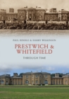 Prestwich & Whitefield Through Time - Book