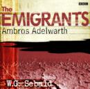 Emigrants, The Ambros Adelwarth - eAudiobook