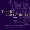 The Art Of Monarchy - eAudiobook