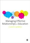 Managing Effective Relationships in Education - Book