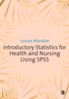 Introductory Statistics for Health and Nursing Using SPSS - eBook