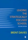 Leading the Strategically Focused School : Success and Sustainability - eBook
