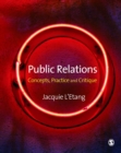 Public Relations : Concepts, Practice and Critique - eBook