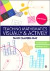 Teaching Mathematics Visually and Actively - Book
