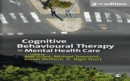 Cognitive Behavioural Therapy in Mental Health Care - eBook