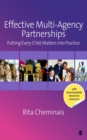 Effective Multi-Agency Partnerships : Putting Every Child Matters into Practice - eBook