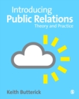 Introducing Public Relations : Theory and Practice - eBook