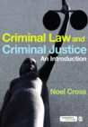 Criminal Law & Criminal Justice : An Introduction - eBook