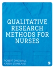 Qualitative Research Methods for Nurses - Book