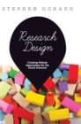 Research Design : Creating Robust Approaches for the Social Sciences - Book