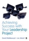 Achieving Success with your Leadership Project - eBook