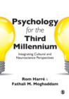 Psychology for the Third Millennium : Integrating Cultural and Neuroscience Perspectives - eBook