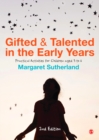 Gifted and Talented in the Early Years : Practical Activities for Children aged 3 to 6 - eBook
