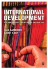 International Development : A Global Perspective on Theory and Practice - Book