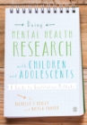 Doing Mental Health Research with Children and Adolescents : A Guide to Qualitative Methods - Book