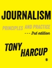 Journalism : Principles and Practice - Book
